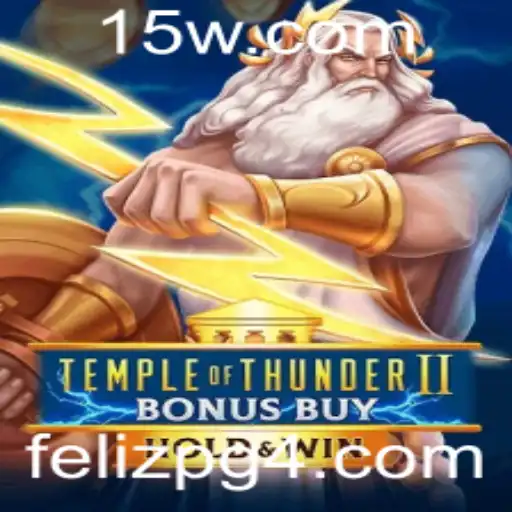 Temple of Thunder II Bonus Buy: Uma Jornada Épica no Mundo dos Jogos